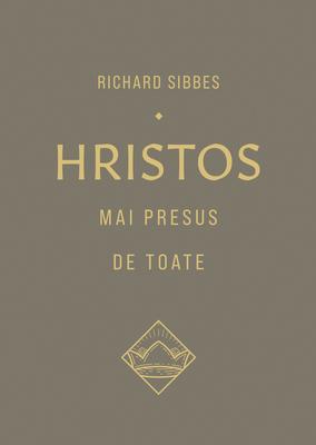 Hristos mai presus de toate