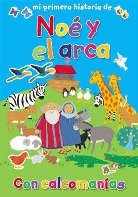 Mi primera historia de Noé Y el arca