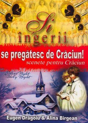 Şi îngerii se pregătesc de Crăciun