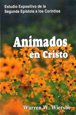 Animados en Cristo (Tapa Rústica)