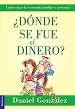 ¿Dónde se Fue el Dinero?