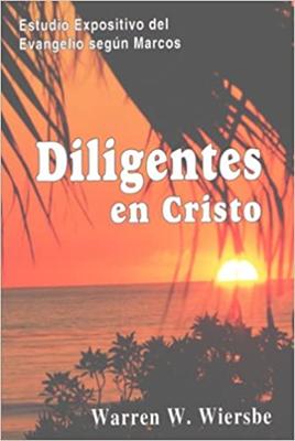 Diligentes en Cristo (Tapa Rústica)