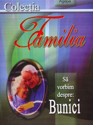 Să vorbim despre: bunici