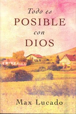 Todo es posible con Dios