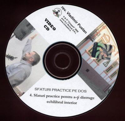 Sfaturi practice pe dos, vol. 4 - Sfaturi practice pentru a-ţi distruge echilibrul interior