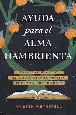 Ayuda para el Alma Hambrienta
