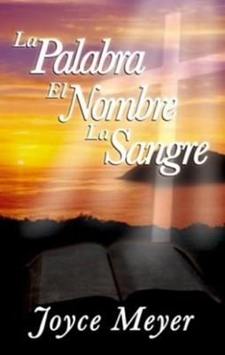La Palabra El Nombre La Sangre