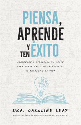 Piensa, Aprende y Ten Éxito