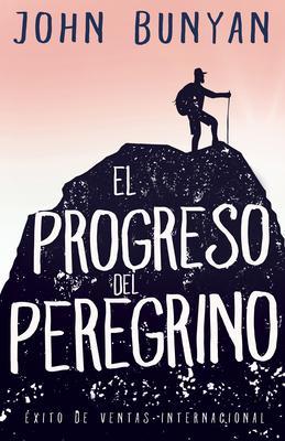 El Progreso del Peregrino (Rústica)