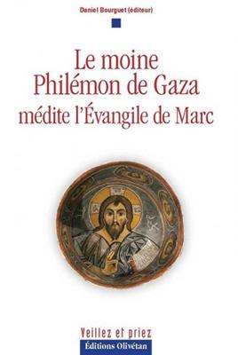 Le moine philémon de Gaza médite l'Evangile de Marc
