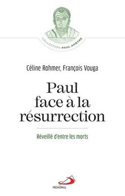 Paul face à la résurrection