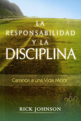 La Responsabilidad y la Disciplina