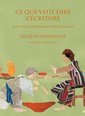 Ce que veut dire l'Écriture