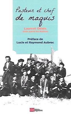 Pasteur et chef de maquis