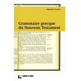 GRAMMAIRE GRECQUE DU NOUVEAU TESTAMENT