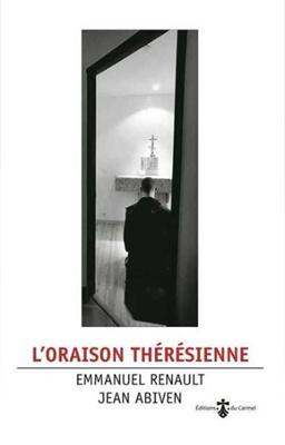L'oraison Thérésienne