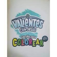 Valientes con Jesús