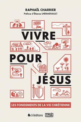 Vivre pour Jésus