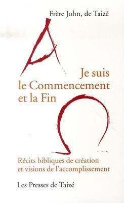 Je suis le commencement et la fin