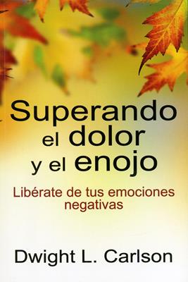 Superando el dolor  y el enojo