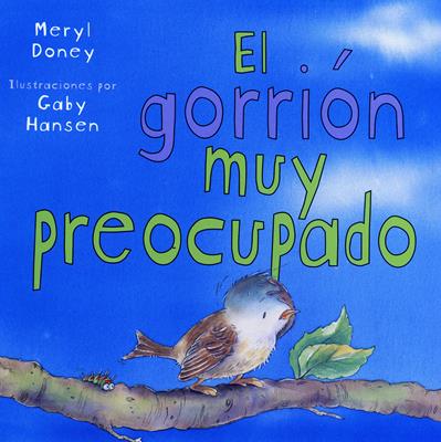 El Gorrión muy preocupado
