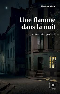 Une flamme dans la nuit