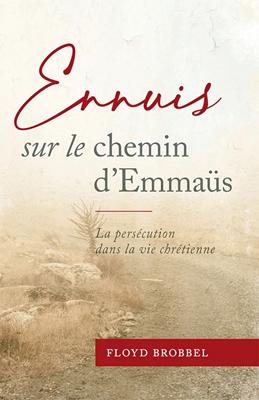 Ennuis sur le chemin d'Emmaüs