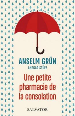 Petite pharmacie de consolation (Une).