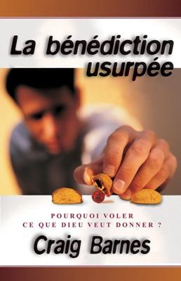 La bénédiction usurpée
