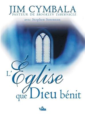 L'Église que Dieu bénit