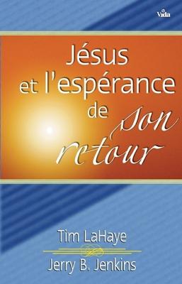 Jésus et l'espérance de son retour
