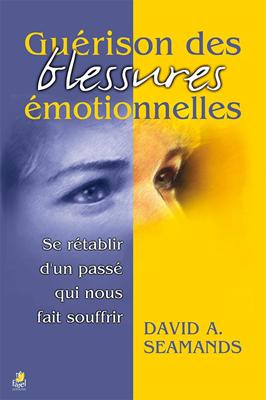 Guérison des blessures émotionnelles