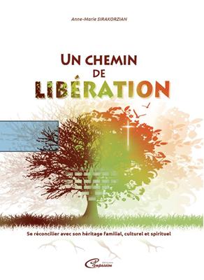 Un chemin de libération