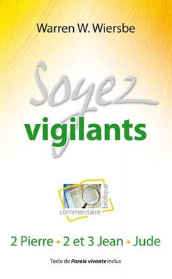 Soyez vigilants
