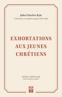 Exhortations aux jeunes chrétiens