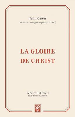 La gloire de Christ