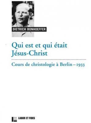 Qui est et qui était Jésus-Christ