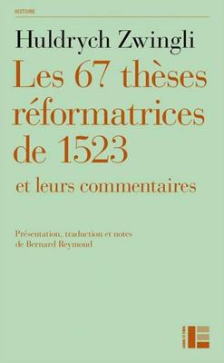 Les 67 thèses réformatrices de 1523