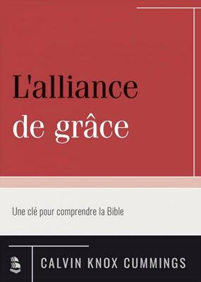 L’alliance de grâce