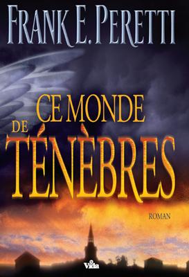 Ce monde de ténèbres