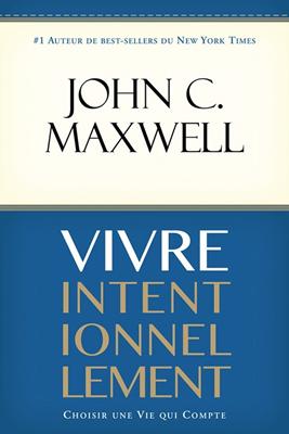 Vivre intentionnellement