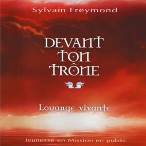 CD Devant ton trône