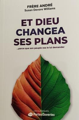 Et Dieu changea ses plans
