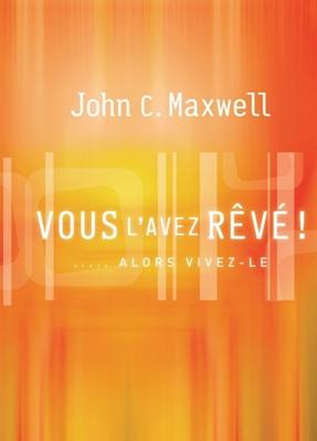 Vous l'avez rêvé !