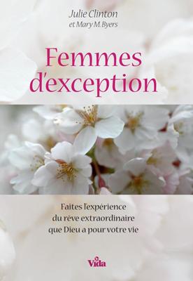 Femmes d'exception