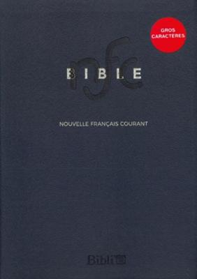 La Bible Nouvelle Français Courant