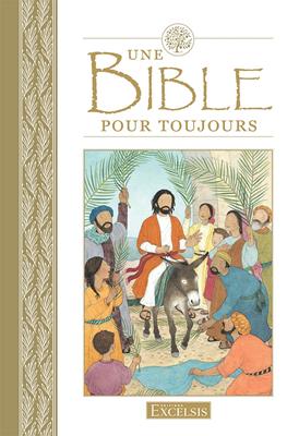 Une Bible pour toujours