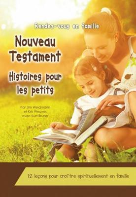 Histoires pour les petits - Nouveau Testament