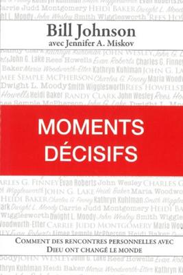 Moments décisifs