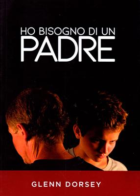 Ho bisogno di un padre